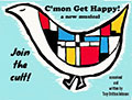 Cmon get happy